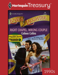 Colleen Collins — RIGHT CHAPEL, WRONG COUPLE