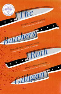 Ruth Gilligan — The Butchers