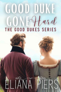 Eliana Piers — Good Duke Gone Hard