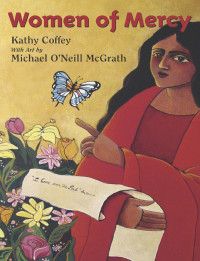 Coffey, Kathy, McGrath, Michael O'Neill — Women of Mercy