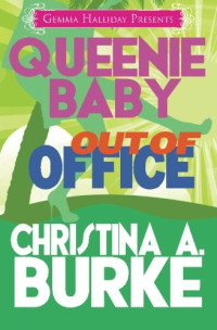 Christina A. Burke — Queenie Baby