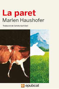 Marlen Haushofer — La paret