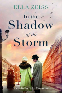 Ella Zeiss — In the Shadow of the Storm