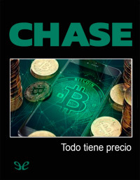 James Hadley Chase — TODO TIENE PRECIO