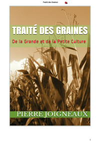 Unknown — TRAITÉ DES GRAINES DE LA GRANDE ET DE LA PETITE CULTURE