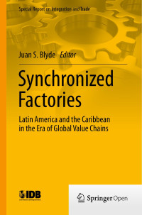 Juan S. Blyde — Synchronized Factories