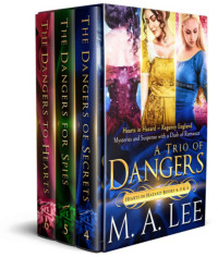 Lee, M.A. — A Trio of Dangers