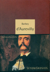 Barbey d'Aurevilly — Šėtoniškosios