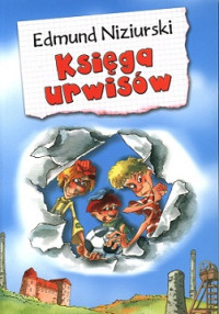 Niziurski Edmund — Księga Urwisów