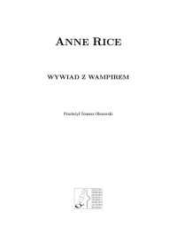 Wywiad z wampirem — Rice Anne - 01