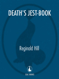 Reginald Hill — Death's Jest-Book