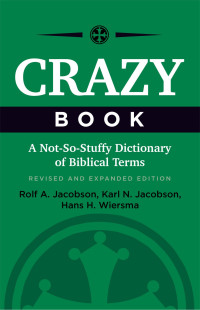 Rolf A. Jacobson;Karl N. Jacobson;Hans H. Wiersma; — Crazy Book