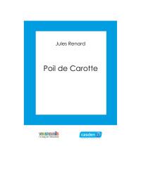 Jules Renard — Poil de Carotte