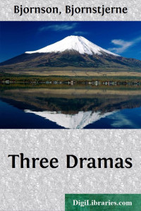 Bjørnstjerne Bjørnson — Three Dramas