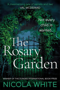 Nicola White — The Rosary Garden
