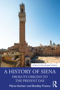 Mario Ascheri;Bradley Franco; — A History of Siena