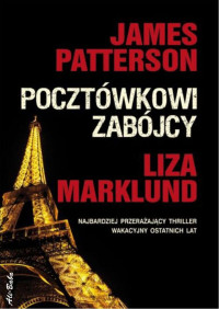 Liza Marklund — Pocztówkowi zabójcy