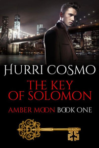 Hurri Cosmo — The Key Of Solomon: Amber Moon