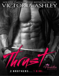 Victoria Ashley — Thrust