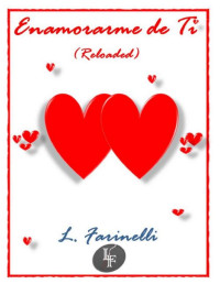 L. Farinelli — Enamorarme de ti 