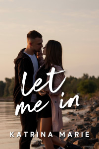 Katrina Marie — Let Me In