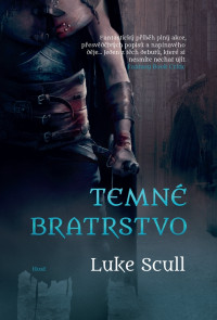 Scull, Luke — Temné bratrstvo