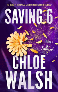 Chloe Walsh — Saving 6