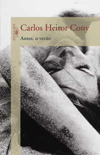 Carlos Heitor Cony — Antes o verão