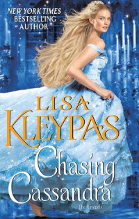 Lisa Kleypas [Kleypas, Lisa] — Chasing Cassandra