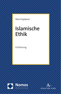 Reza Hajatpour — Islamische Ethik. Einführung