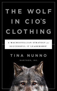 Tina Nunno — The Wolf in CIO's Clothing