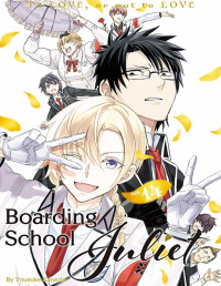 Yosuke Kaneda — Boarding School Juliet Vol.14