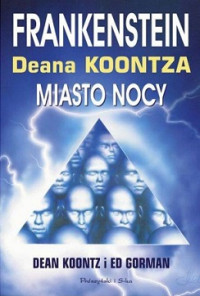 Koontz D. i Gorman Ed — Miasto Nocy