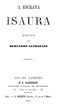 Bernardo Guimarães — A escrava Isaura