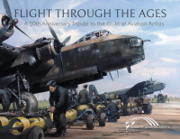 Guild Of Aviation Artists — Flight Through the Ages: A 50th Anniversary Tribute to the Guild of Aviation Artists