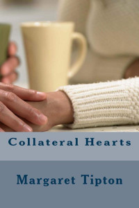 Margaret Tipton — Collateral Hearts