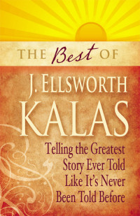 J. Ellsworth Kalas; — The Best of J. Ellsworth Kalas