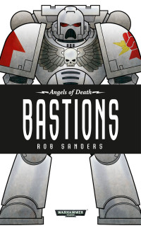 Rob Sanders — Bastions