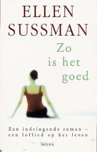 Ellen Sussman — Zo is het goed