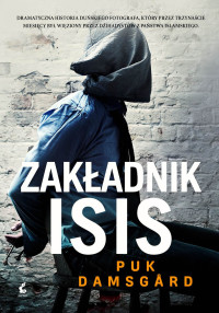 Puk Damsgård — Zakładnik ISIS