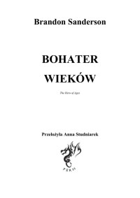 Bohater Wiekow — Sanderson Brandon - 03