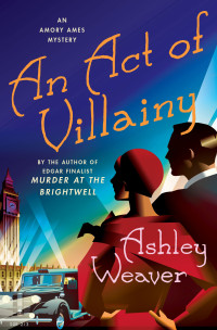 Ashley Weaver — An Act of Villainy
