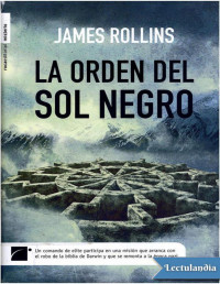 James Rollins — La Orden Del Sol Negro