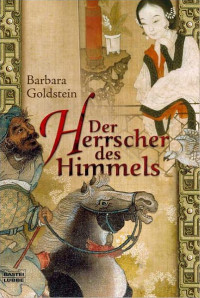 Goldstein, Barbara — Der Herrscher des Himmels