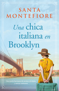 Santa Montefiore — Una chica italiana en Brooklyn
