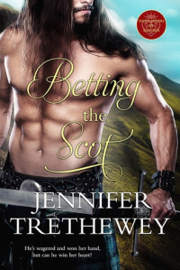 Jennifer Trethewey — Betting the Scot