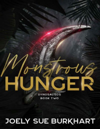 Joely Sue Burkhart — Monstrous Hunger