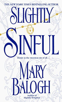 Mary Balogh — Slightly Sinful