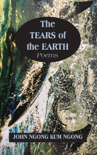 Kum Ngong — Tears of the Earth