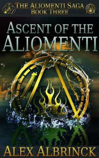 Alex Albrinck — Ascent of the Aliomenti